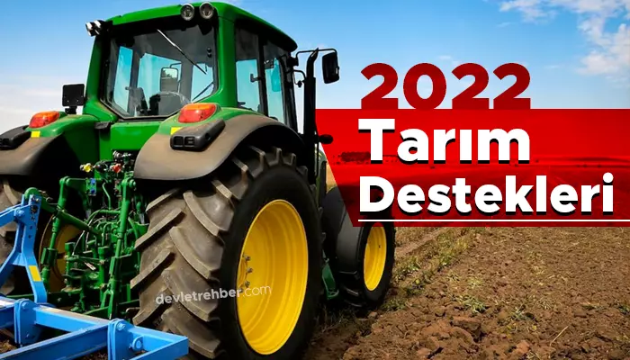 2022 Tarım Destekleri
