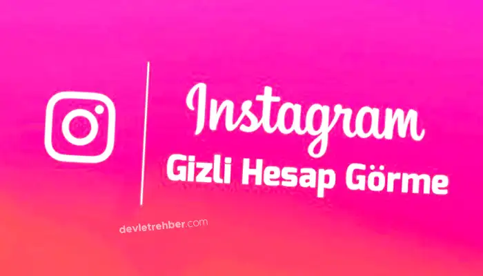 Instagram Gizli Hesap Görme