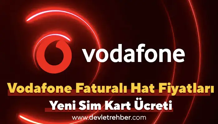 Vodafone Faturalı Hat Fiyatları