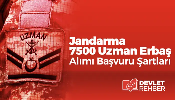 Jandarma 7500 Uzman Erbaş Alımı
