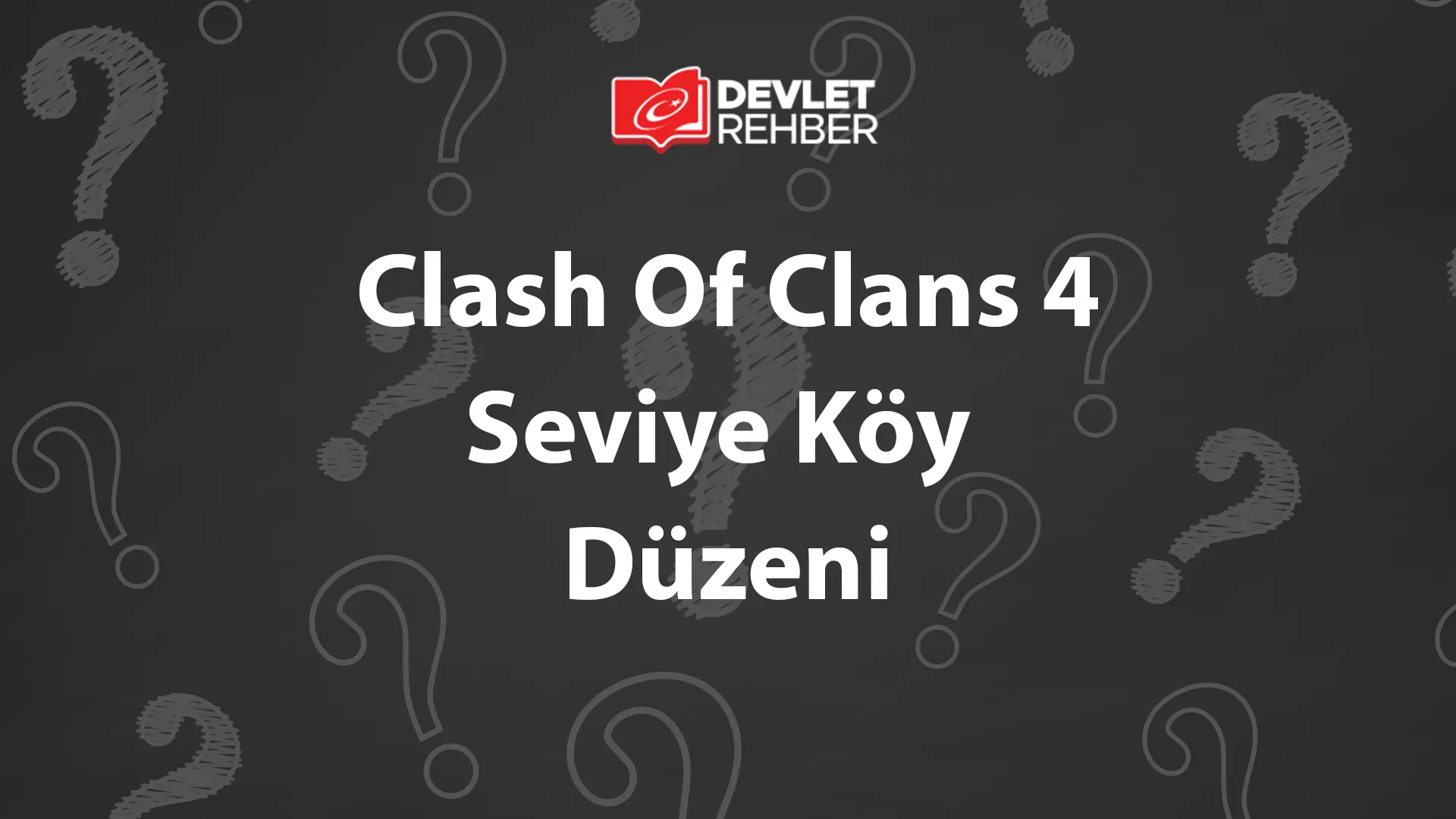 Clash Of Clans 4 Seviye Köy Düzeni
